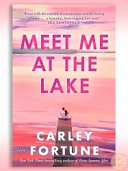 Meet Me at the Lake, Fortune, Carley