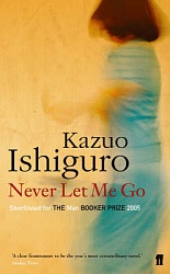 Never Let Me Go, Ishiguro, Kazuo
