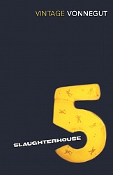 Slaughterhouse 5, Vonnegut, Kurt