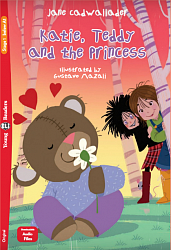 Rdr+Multimedia: [Young]:  KATIE, TEDDY AND THE PRINCESS