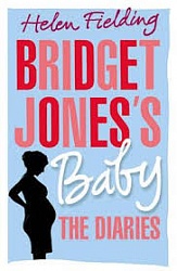 BRIDGET JONES’S BABY: THE DIARIES (HB) Fielding, Helen