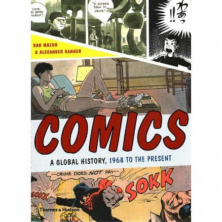 Comics: A Global History, 1968 to the Present