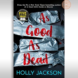 As Good as Dead, Holly Jackson