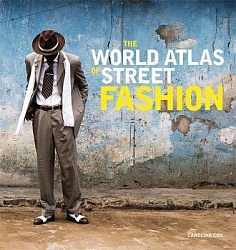 World Atlas of Street Fashion
