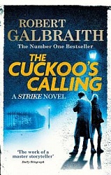 Cuckoo's Calling, The Galbraith, Robert