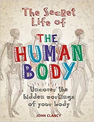 Secret Life of the Human Body