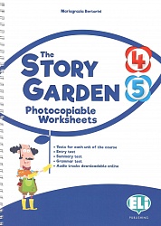 STORY GARDEN 4-5:  Photocopiable Worksheets